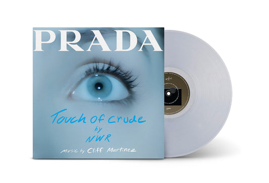 Cliff Martinez - Touch of Crude (Soundtrack from the PRADA Short Film) - 1X LP